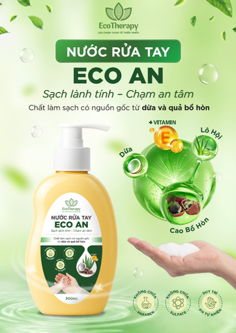 Combo Nước Rửa Tay 300ml & Nước Rửa Chén 485ml Eco An – Thành Phần Thiên Nhiên, Lành Tính