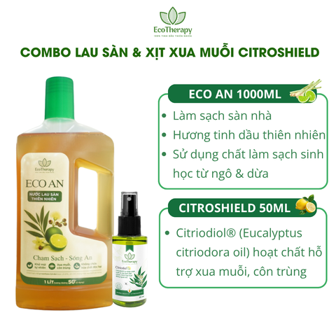 Combo Bảo Vệ Gia Đình Xịt Citroshield & Nước Lau Sàn ECO AN - Khử Mùi, Thơm Mát, Xua Đuổi Côn Trùng EcoTherapy