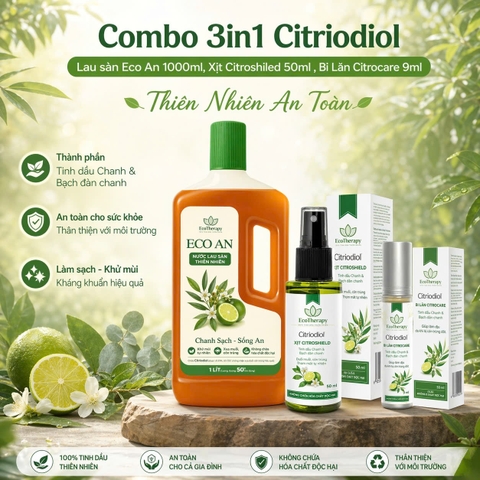 Combo 3in1 Citriodiol - Lau sàn Eco An 1000ml, Xịt Citroshiled 50ml , Bi Lăn Citrocare 9ml Thiên Nhiên An Toàn