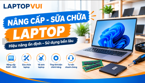 LAPTOP VUI – Địa Chỉ Laptop Và Dịch Vụ Công Nghệ Tại Đà Nẵng