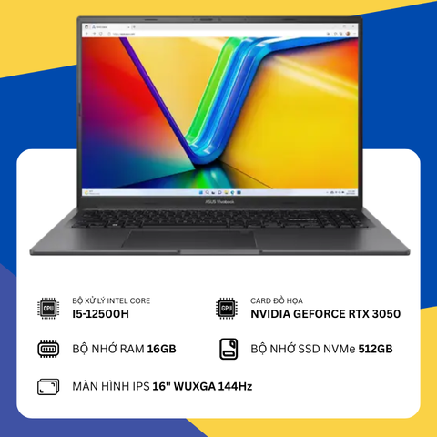 Asus Gaming Vivobook K3605ZC (i5-12500H/16GB RAM/SSD 512GB/NVIDIA GeForce RTX 3050/16" WUXGA 144Hz) - Like New (BH hãng 15/09/2026)