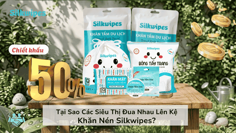 Tại Sao Các Siêu Thị Đua Nhau Lên Kệ Khăn Nén Silkwipes? (Bật Mí Chính Sách Lãi 50%)