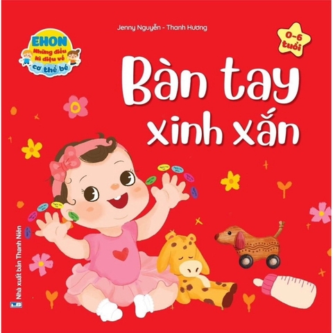 Ehon những điều kỳ diệu về cơ thể bé (0-6t) - Bộ 3 cuốn