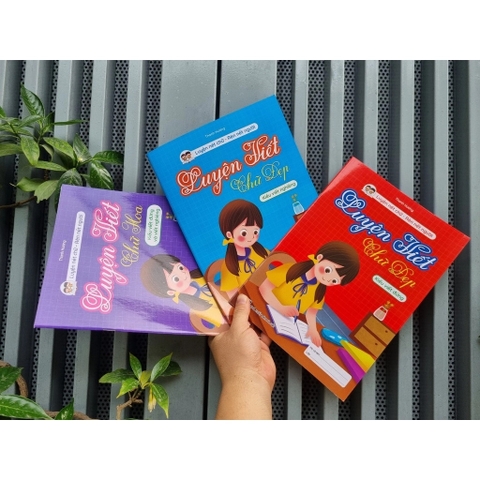 Bộ 3 cuốn luyện nét chữ rèn nết người (Luyện chữ đứng và chữ nghiêng cho hs tiểu học)