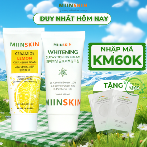 Combo Kem dưỡng trắng nâng tone + sữa rửa mặt chiết xuất chanh Miinskin