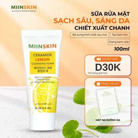 Sữa rửa mặt sáng da chiết xuất chanh Miinskin - Miinskin Ceramide Lemon Cleansing Foam