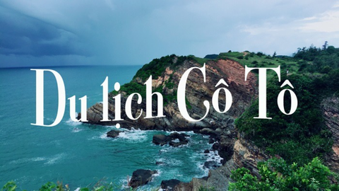 TOUR DU LỊCH ĐẢO CÔ TÔ 3 NGÀY 2 ĐÊM
