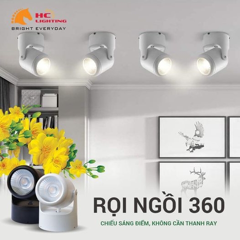 Rọi ngồi 360: Chiếu sáng điểm không cần thanh ray