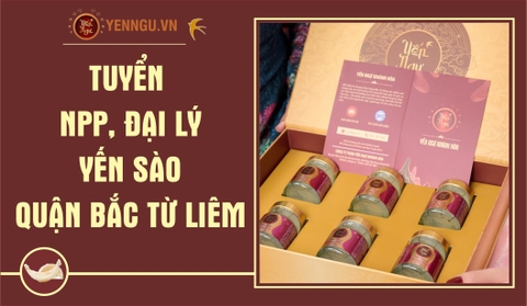 Yến Sào Quận Bắc Từ Liêm