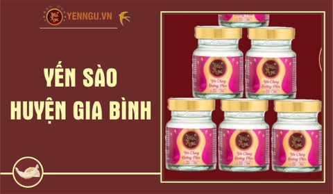 Yến Sào Huyện Gia Bình
