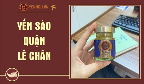Yến sào Quận Lê Chân