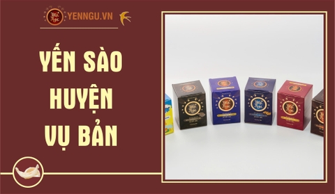 Yến Sào Huyện Vụ Bản