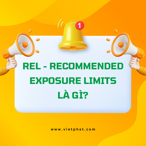 REL - Recommended Exposure Limits là gì?