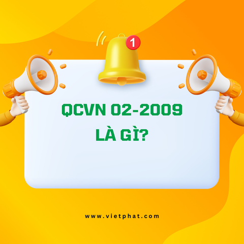 QCVN 02-2009 là gì?