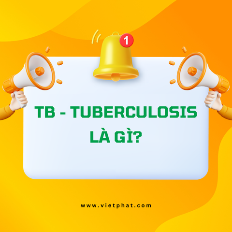 TB - Tuberculosis là gì?