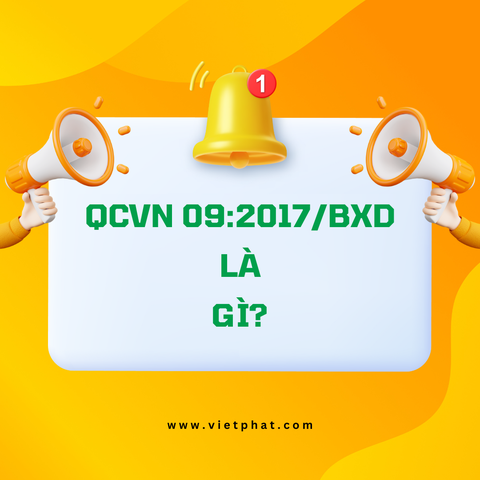 QCVN 09:2017/BXD là gì