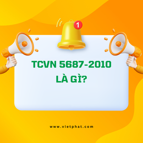 TCVN 5687-2010 là gì