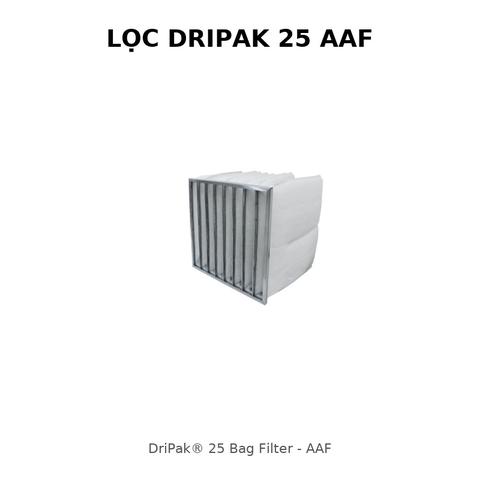 Hướng dẫn chọn Lọc DriPak 25 AAF làm prefilter trong chuỗi lọc HVAC