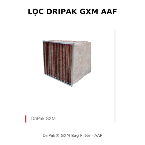 Lọc DriPak GXM AAF – Túi lọc M6–F9