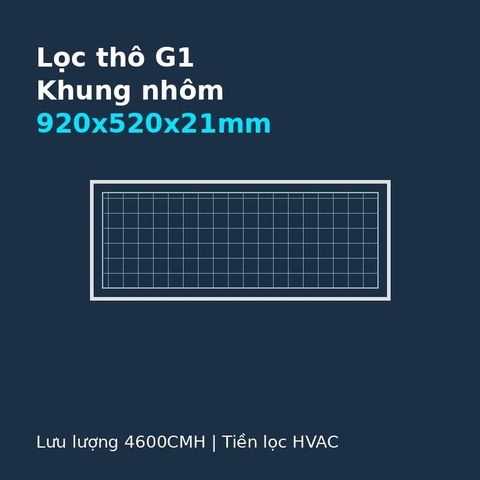 Lọc thô G1 khung nhôm 920x520x21mm
