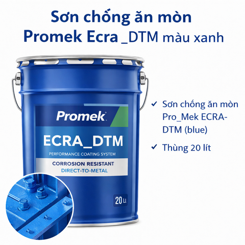 Sơn chống ăn mòn Promek Ecra _DTM màu xanh