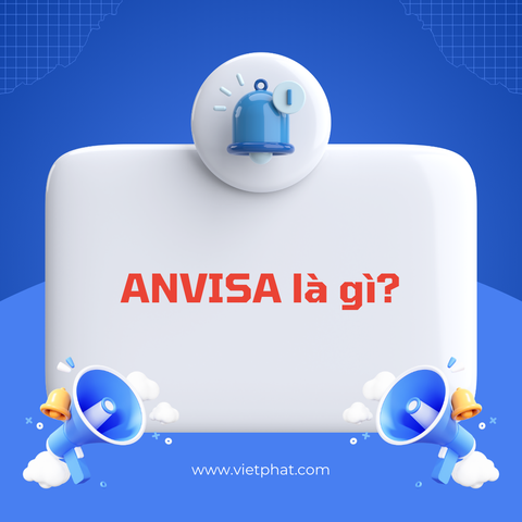 ANVISA là gì?