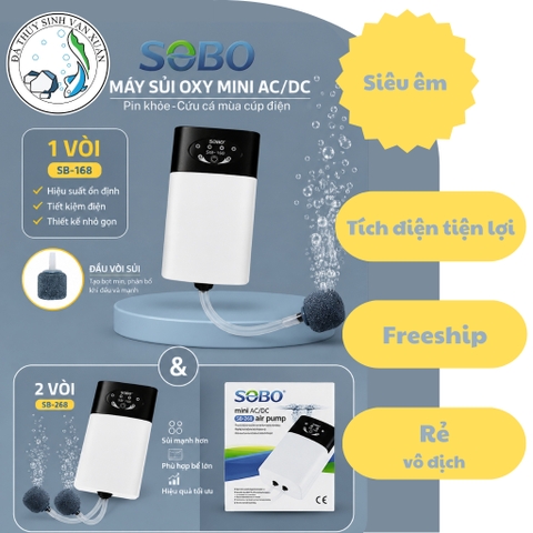 MÁY SỦI OXY TÍCH ĐIỆN SOBO 168 / 268 SIÊU ÊM – GIẢI PHÁP DỰ PHÒNG OXY CHO HỒ CÁ