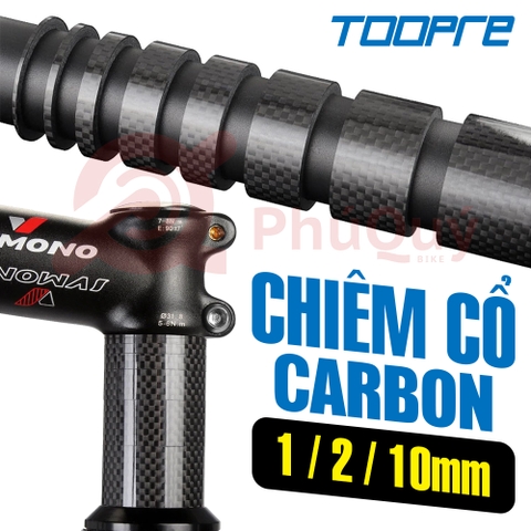 Chiêm Cổ Carbon Toopre DÀY 10mm