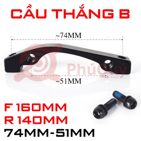 CẦU THẮNG B-F160-R140-74mm-51mm