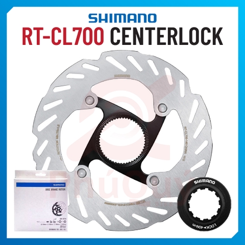 Đĩa Thắng SHIMANO CL700 HÀNG HỘP CENTERLOCK VAT
