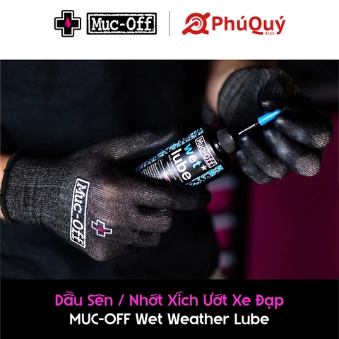 Dầu sên ướt xe đạp Muc-Off Bike Wet Weather Lube 120ml (VAT)