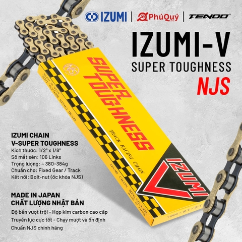 SÊN IZUMI - V Super Toughness NJS Version