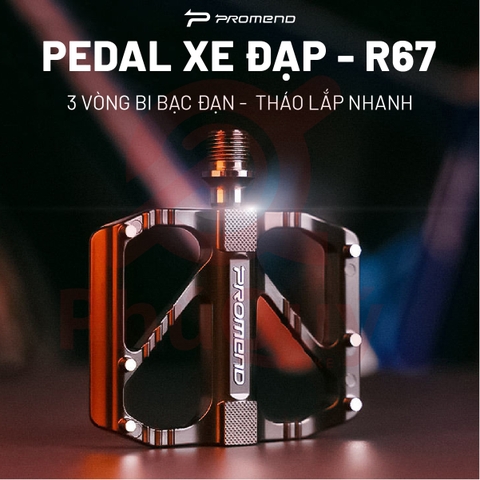 Pedal Bàn Đạp PROMEND R67 3 Vòng Bạc Đạn