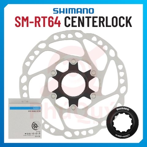 Đĩa Thắng SHIMANO RT64 HÀNG HỘP CENTERLOCK