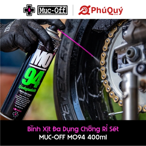 Bình xịt đa dụng chống rỉ sét Muc-Off MO94 400ml (VAT)