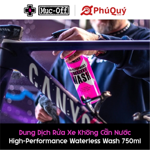 Dung dịch rửa xe không cần nước Muc-Off Waterless Wash 750ml (VAT)