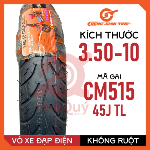VỎ XE ĐIỆN CHENG SHIN 3.50-10 CM515 KHÔNG DÙNG RUỘT