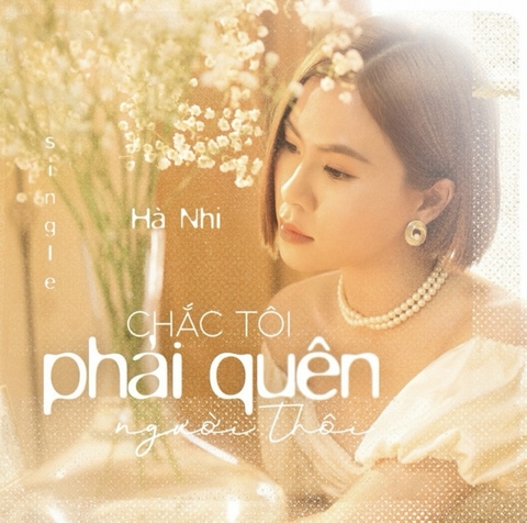 Chắc Tôi Phải Quên Người Thôi