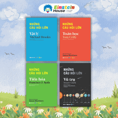 Bộ - Những Câu Hỏi Lớn: Vũ Trụ + Tiến Hóa + Toán Học + Vật Lý (4 Cuốn)