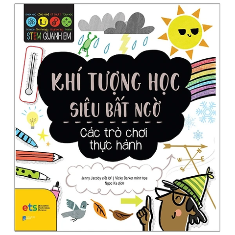 Sách Stem quanh em - Khí tượng học siêu bất ngờ