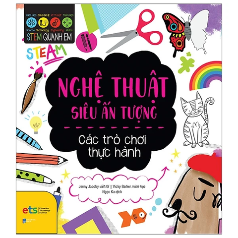 Sách Stem quanh em - Nghệ thuật siêu ấn tượng