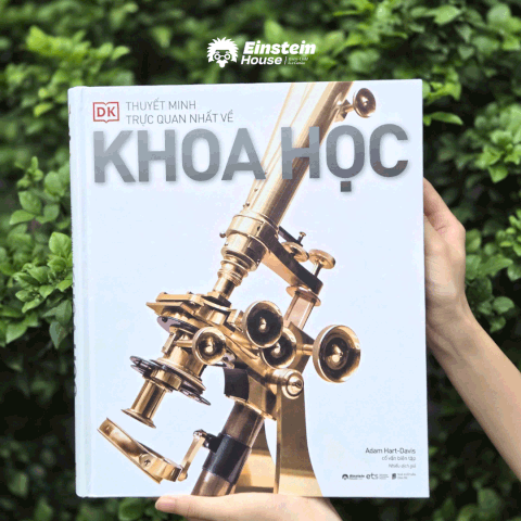 Cuốn sách DK khoa học - Thuyết minh trực quan nhất về khoa học