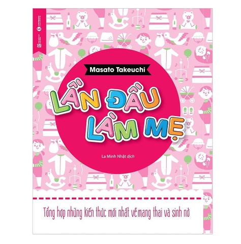 Sách Lần đầu làm mẹ( 344 trang)