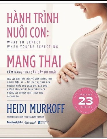 Sách Hành trình nuôi con: Mang thai - Cẩm nang thai sản đầy đủ nhất