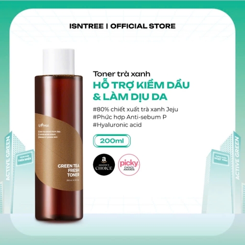 Nước hoa hồng Trà Xanh kiểm soát dầu nhờn và làm dịu Isntree Green Tea Fresh Toner 200ml