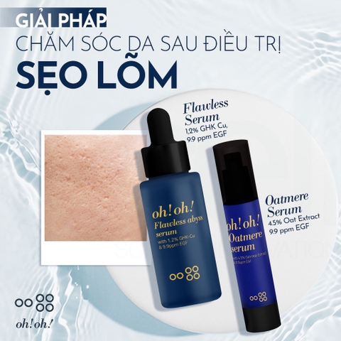 Tinh Chất Giảm Sẹo Lõm Oh! Oh! Flawless Abyss serum