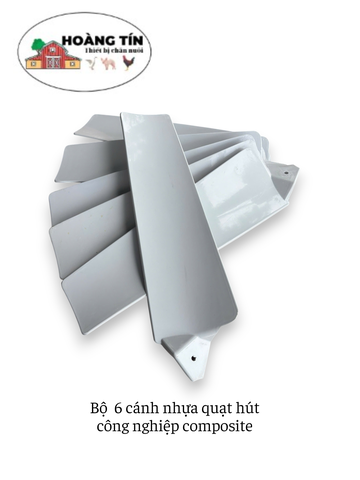 Bộ 6 cánh quạt nhựa composite
