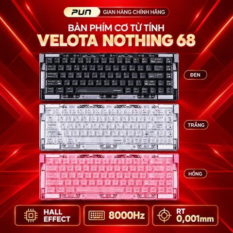 Bàn phím cơ từ tính VELOTA NOTHING 68 | Hall Effect 8KHz, Rapid Trigger 0.001mm