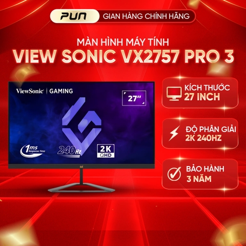 Màn hình ViewSonic VX2757-2K-PRO-3 27 inch 2K 240Hz Fast IPS Gaming