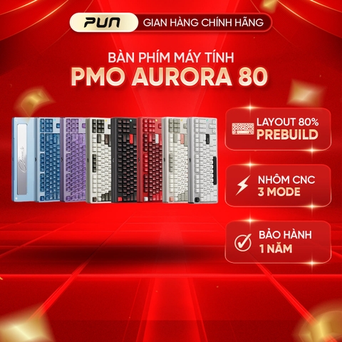 [CHÍNH HÃNG FULL VAT] Bàn phím cơ PMO Aurora 80 – Nhôm CNC, 3 Chế Độ, Gasket Mount, Hotswap, RGB Aurora